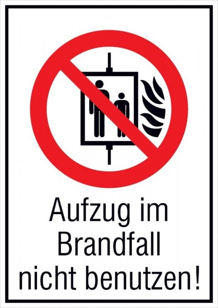 Verbotsschild - Aufzug im Brandfall nicht benutzen (Kombi)
